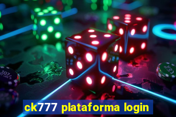 ck777 plataforma login